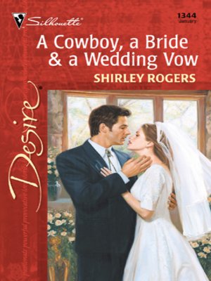 cover image of A Cowboy, a Bride & a Wedding Vow
